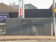 «Irish Lives Matter»-graffiti etterforskes som «hatkriminalitet»